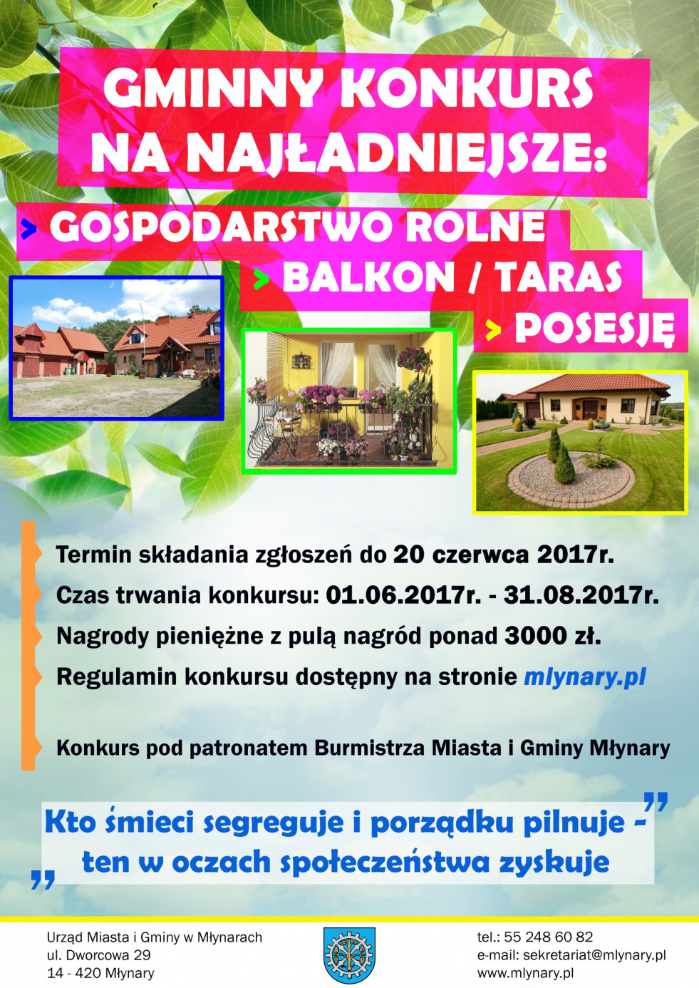 Gminny Konkurs na "Najładniejsze gospodarstwo rolne, najładniejszą posesję i najładniejszy balkon Miasta i Gminy Młynary w 2017 r."