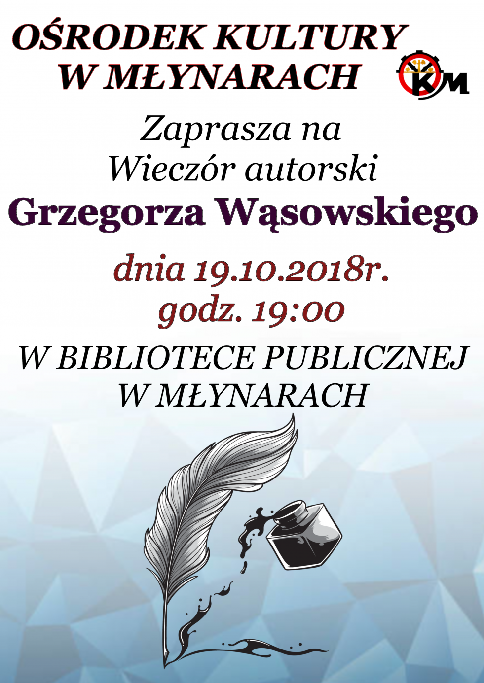 Wieczór autorski Grzegorza Wąsowskiego