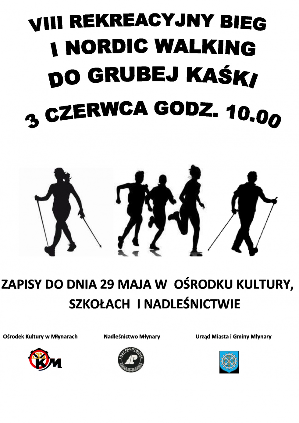 VIII rekreacyjny bieg i marsz Nordic Walking do "Grubej Kaśki" - 3 czerwca godz. 10.00