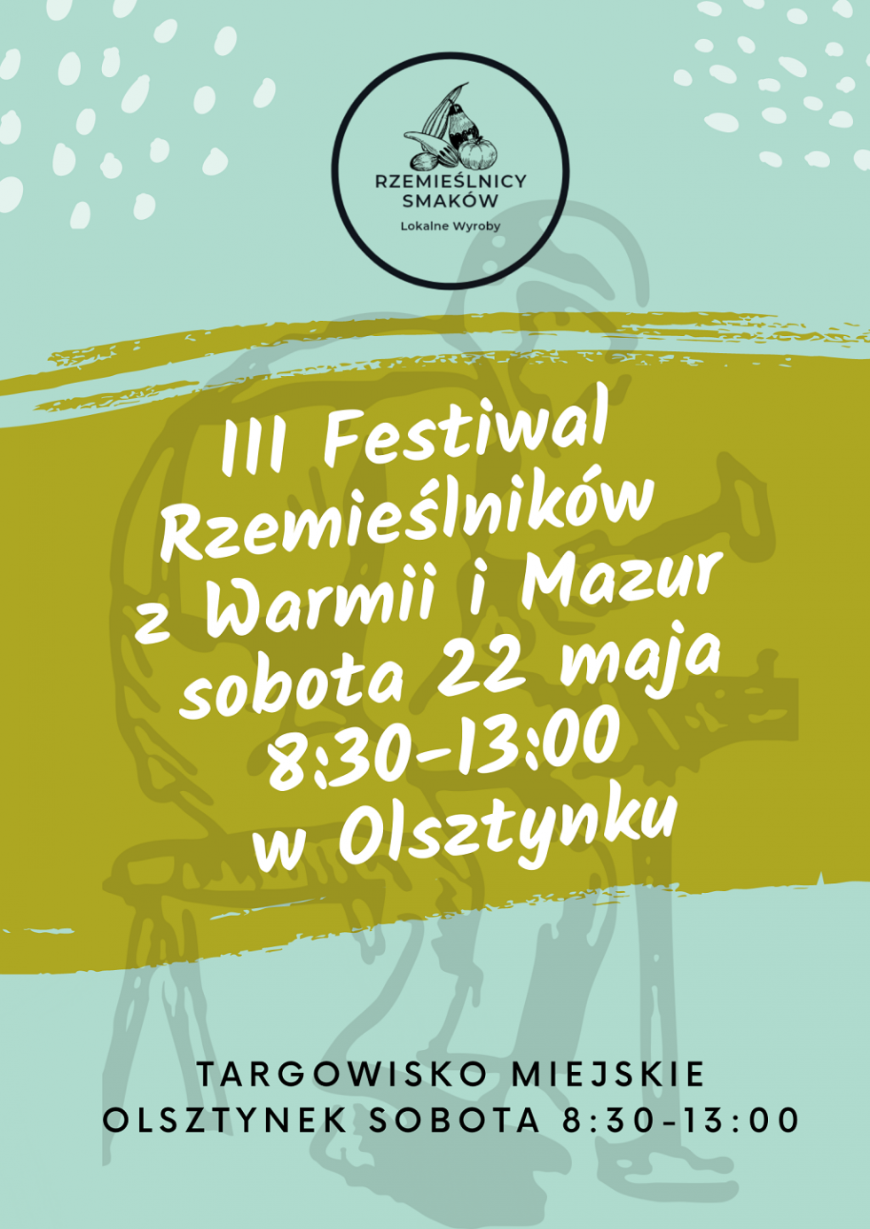 III Festiwal Rzemieślników z Warmii i Mazur